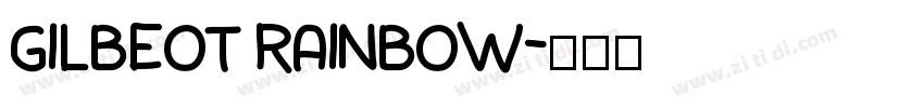 Gilbeot Rainbow字体转换
